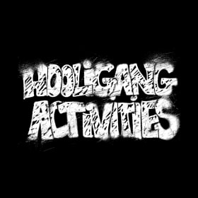 Hooligang Activities