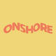 ONSHORE