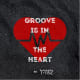 Groove Is In The Heart