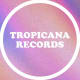 Tropicana Records