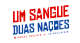 Um Sangue Duas Nações