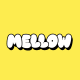 Mellow