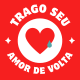 Trago Seu Amor De Volta