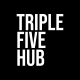 TRIPLE FIVE HUB