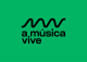 A Música Vive