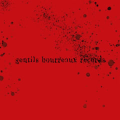 Gentils Bourreaux Records