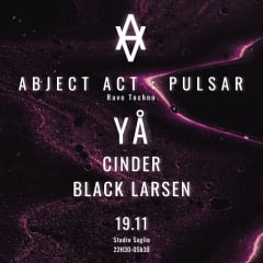 ABJECT ACT - PULSAR : YÅ, Cinder, Black Larsen cover