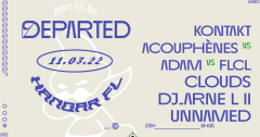 Departed w/ CLOUDS / DJ ARNE L II / UNNAMED / ACOUPHENES vs AD†AM  cover