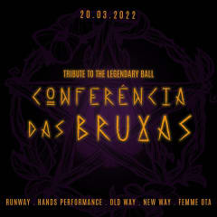 R$10 - Tribute to the Legendary Ball : Conferência das Bruxas cover