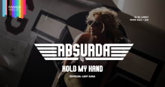 @bsurda Hold My Hand 25/06 21H  cover