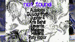 not found w/ DJ LOUI FROM JUPITER4, Kris Baha, Levente, Melanie Havens cover