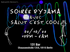 Soirée pyjama avec Salut C’est Cool cover