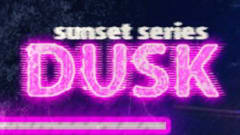 SUNSET SERIES: DUSK cover