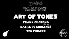 Frappé : Release Party "Flight of the Comet" w/ Art of Tones cover