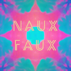 Naux Faux