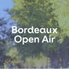 Bordeaux Open Air