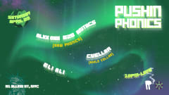 PUSHIN PHONICS 2: ALXX OHH B2B ANTIICS / CUELLAR / ELI ALI cover