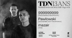 TDN : 13 ANS à La Belle avec 999999999, Pawlowski et mazair cover