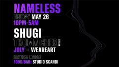 Nameless + Studi Scandi presents : Shugi + Thoma Cher +JoLy cover