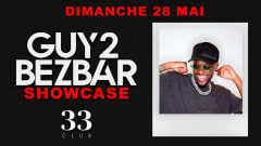 GUY2BEZBAR @ 33 CLUB LE 28 MAI cover