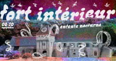 Entente Nocturne Festival : Fort Intérieur cover