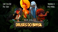 DEUSES DO BRASIL MINI BALL cover