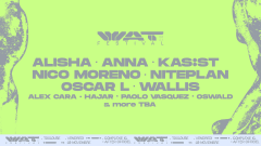 WAT FESTIVAL 2023 - NICO MORENO - ANNA - KAS:ST - And more.. cover