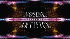 Nosine presents ARTIFICE - Audiovisual set cover