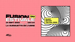 Fusion Estivale Off La guinguette de l'usine cover