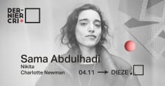 DERNIER CRI au Dièze Warehouse • Sama Abdulhadi & more cover