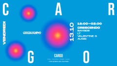 CARGO x CRESCENDO w/ Bayside, LT, Valentine G & Augis cover