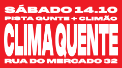 CLIMA QUENTE = CLIMÃO + PISTA QUENTE cover