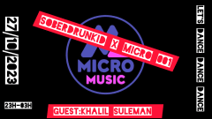 soberdrunkid x Micro Music Club #001 w/ Khalil Suleman cover