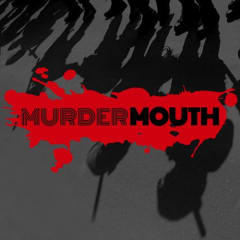 Murdermouth Music