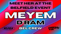 BELFIELD EVENT // MEYEM at Toulouse cover