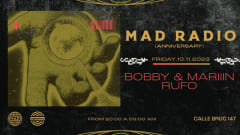 Mad Radio Anniversary pres: Bobby & Mariiin , Rufo cover