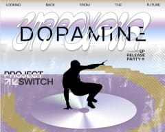 Project Switch: Dopamine Ep Release Party cover