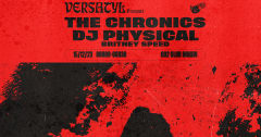 Versatyl présente The Chronics, Dj Physical, Britney Speed cover