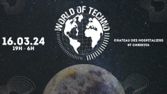 WORLD OF TECHNO X CHATEAU DES HOSPITALIERS cover