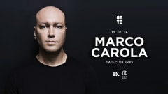 MARCO CAROLA @ Gate Club Paris cover