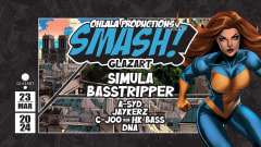 SMASH #3 w/ SIMULA, BASSTRIPPER, A-SYD, JAYKERZ & more cover