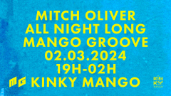 Mango Groove @ Kinky Mango w/ MITCH OLIVER - 02.03.2024 cover