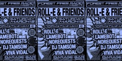 Forest Fires Radio presents: Roll-e & Friends cover