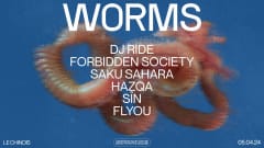 WORMS #1 - DJ RIDE, FORBIDDEN SOCIETY, SAKU SAHARA & MORE! cover