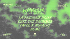 KERNEL X GLAZART : LA PENDERIE NOIRE, DAVE THE DRUMMER &more cover