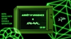 Arrêt d'Urgence x La Java : 1st anniversary w/ Ankaval cover