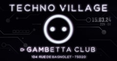Secteur Clos - Techno Village #10 W/ Gambetta Club cover