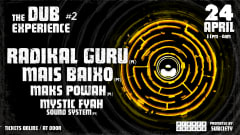 The Dub Experience #2 - Radikal Guru 1st Time in Portugal cover