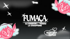 Fumaça: DJ Kingdom [La Chaufferie] cover