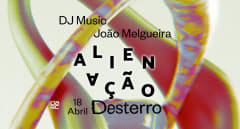 Alienação - Desterro #12 with DJ Music & João Melgueira cover